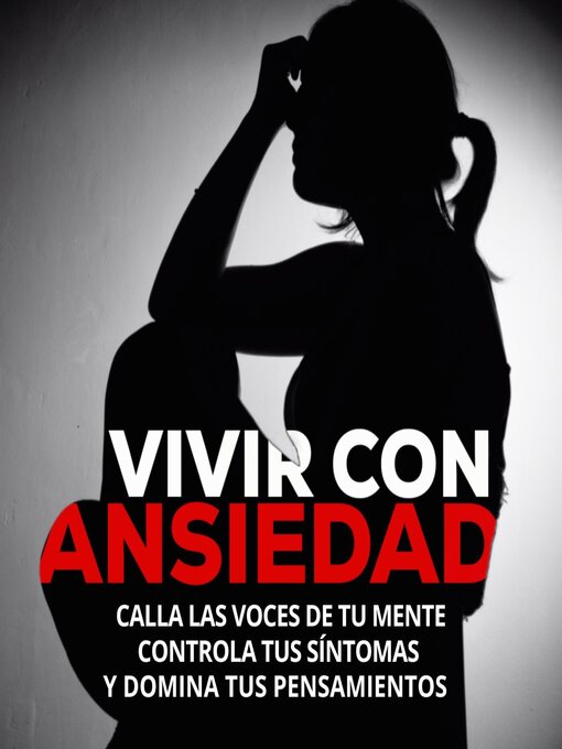 Title details for Vivir con Ansiedad by Anadaniela Zambrano - Available